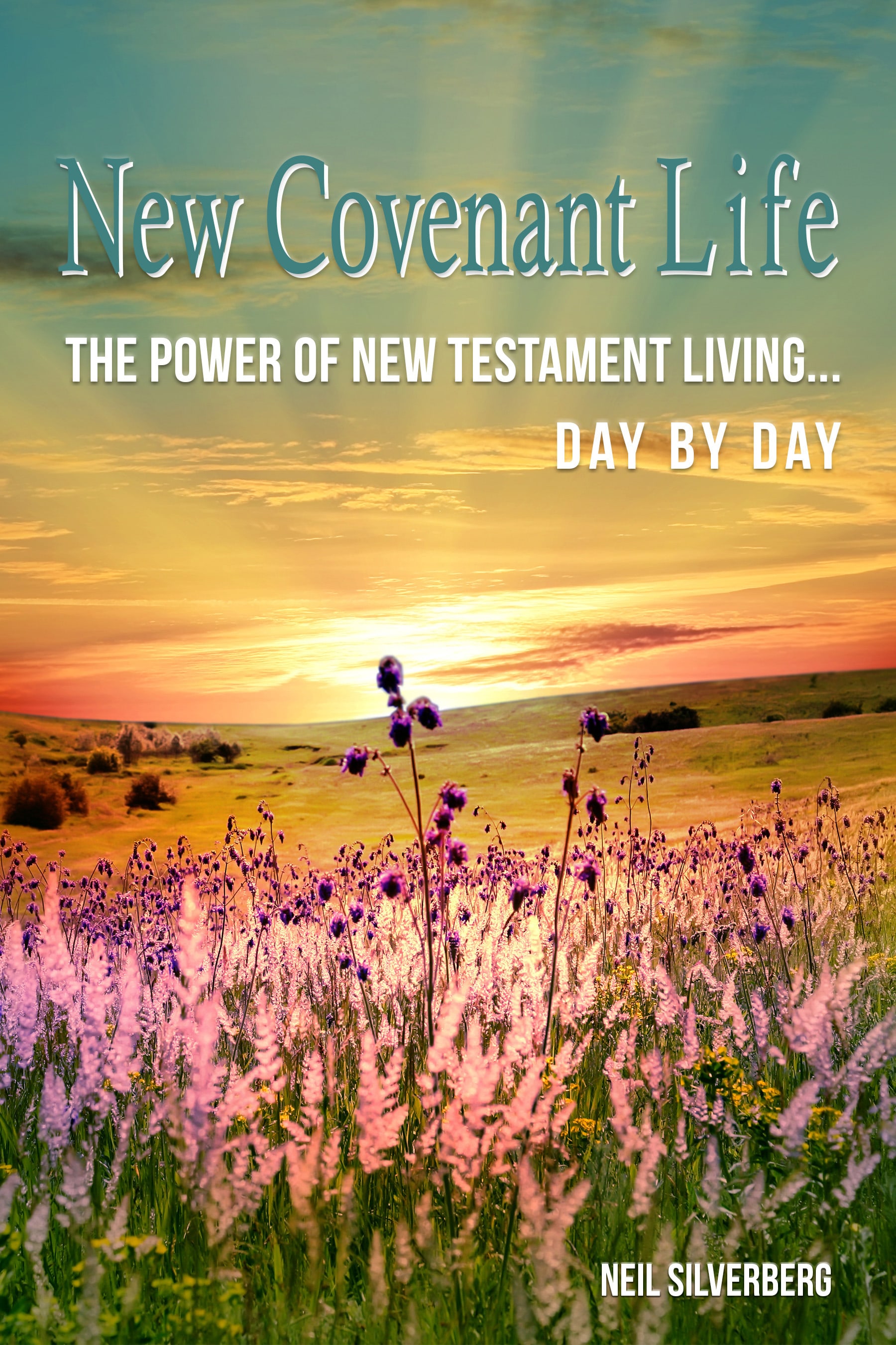 New Covenant Life eBook